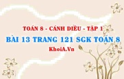 Bài 13 trang 121 SGK Toán 8 tập 1 Cánh Diều